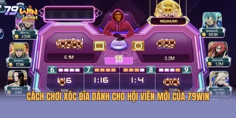 Cách Chơi Xóc Đĩa Dành Cho Hội Viên Mới Của 79win