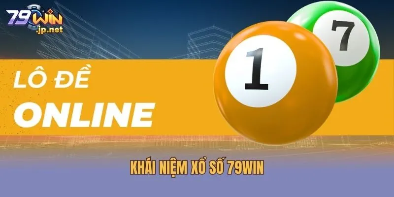 Khái niệm xổ số 79win