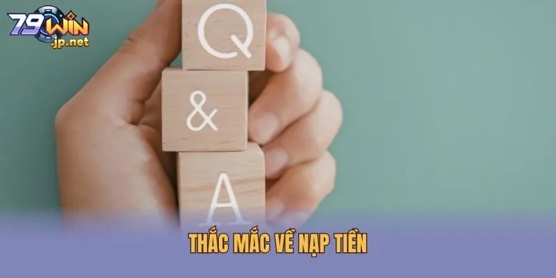 Thắc mắc về nạp tiền