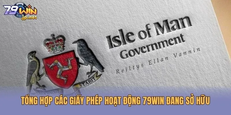 Tổng hợp các giấy phép hoạt động 79win đang sở hữu